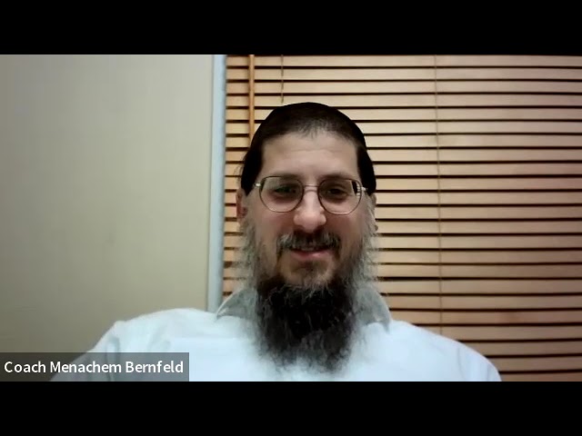 Perfectionism and Self-Care (the Challanges), Coach Menachem, Class# 66