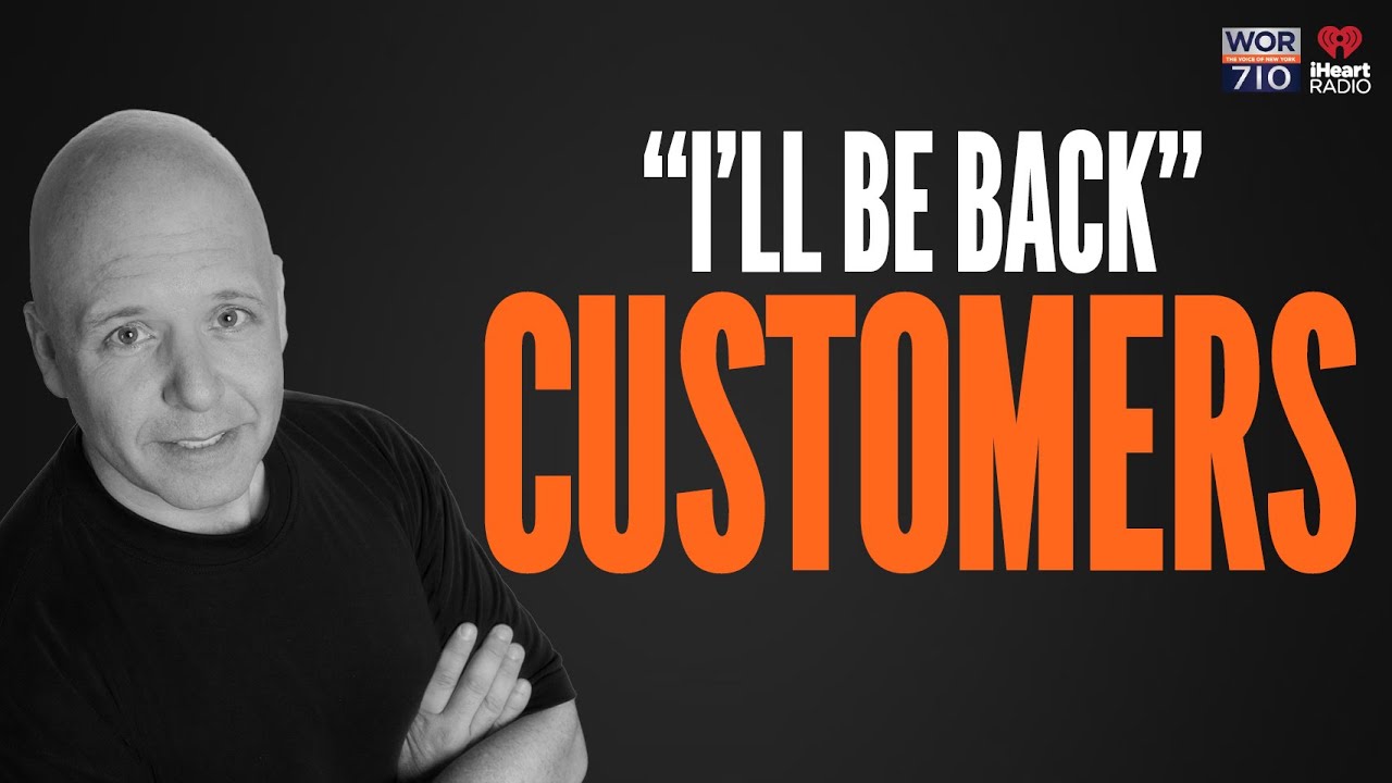 "I'll Be Back" Customers featuring Shep Hyken, Customer Experience Expert