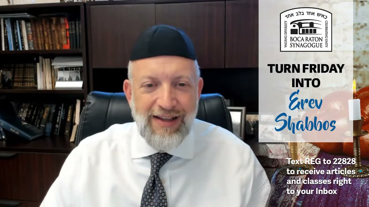 Turn Friday into Erev Shabbos #83 - Finding Redemption in Shabbos