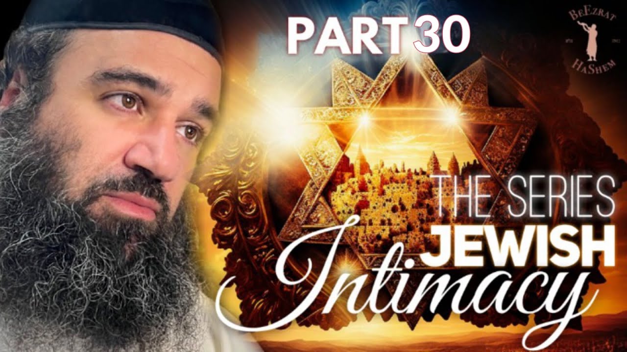 What Should You Think About During - JEWISH INTIMACY (30)