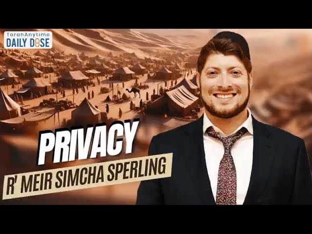 Privacy By Rabbi Simcha Sperling