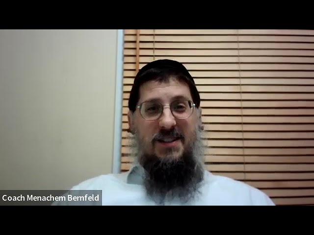 The four S's in Your Life, Dr. Dan Siegel, Coach Menachem, Class# 53