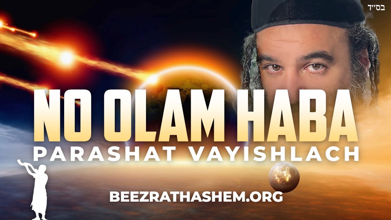 No Share of The World To Come: Parashat Vayishlach