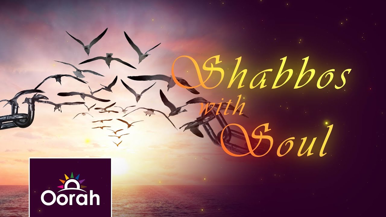 Shabbos with Soul - Ep 03 | Transforming Your Week
