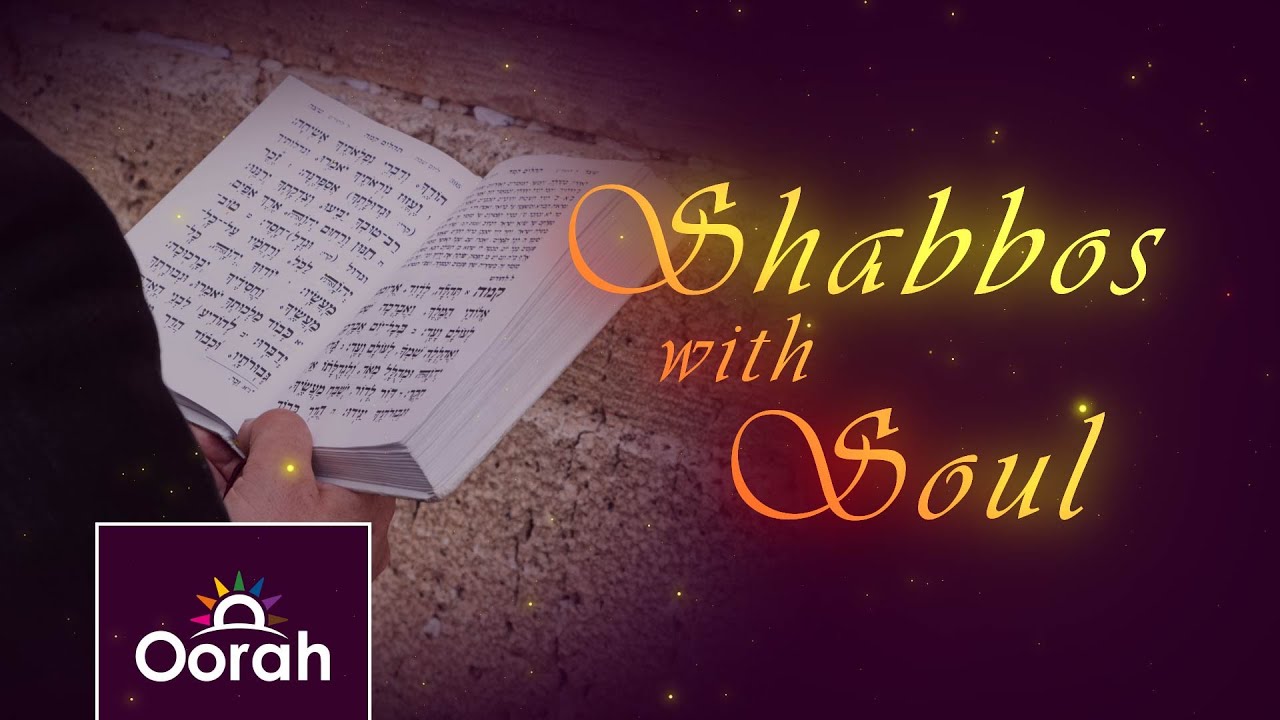 Shabbos with Soul - Ep 05 | Spiritual Preparation