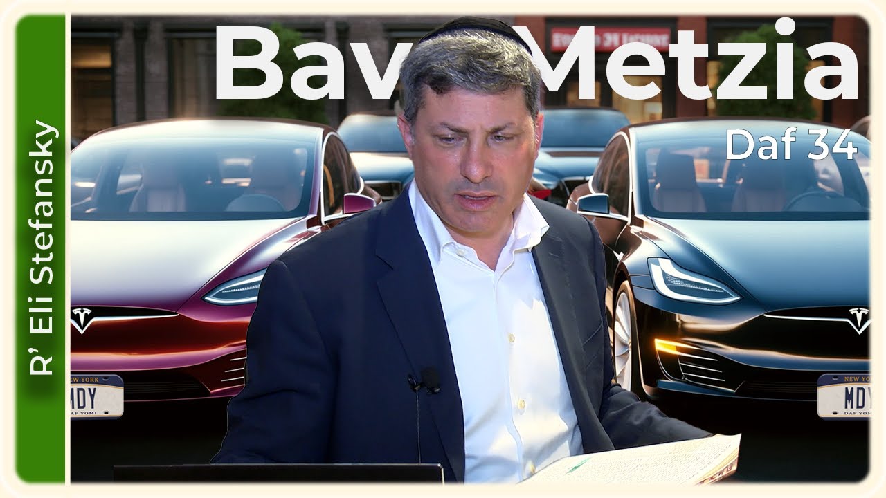 Daf Yomi Bava Metzia Daf 34 by R’ Eli Stefansky