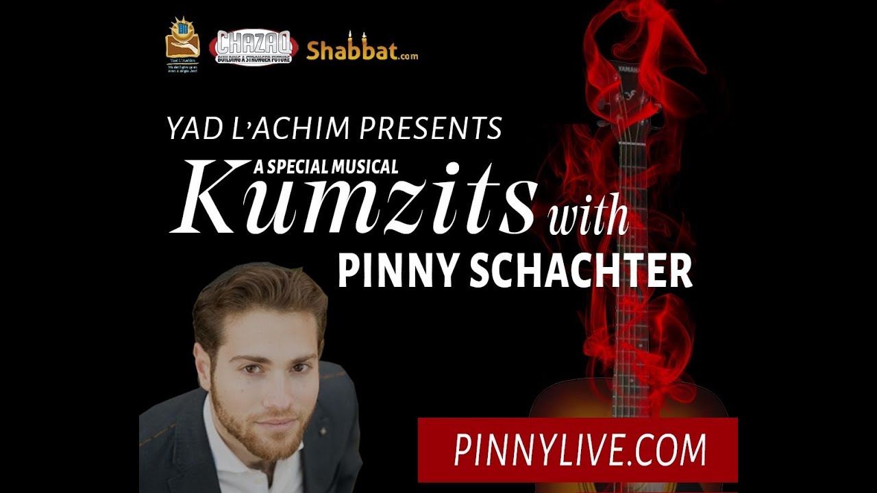 Kumzitz with Pinny Schachter - pinnylive.com