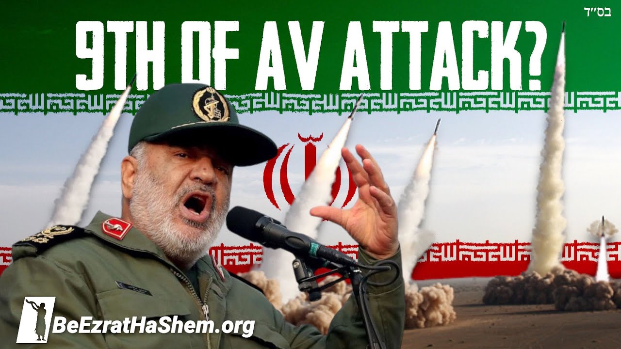 Iran Plans Brutal 9th of Av Attack on Israel