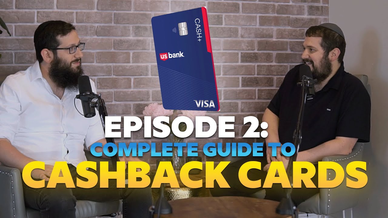 How to Maximize Your Savings with Cashback Credit Cards: Top Tips & Tricks | DansDeals Podcast Ep 2