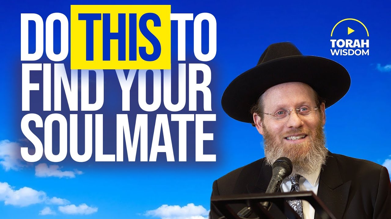 Rabbi Reveals 15+ Spiritual Actions to Find Your Soulmate