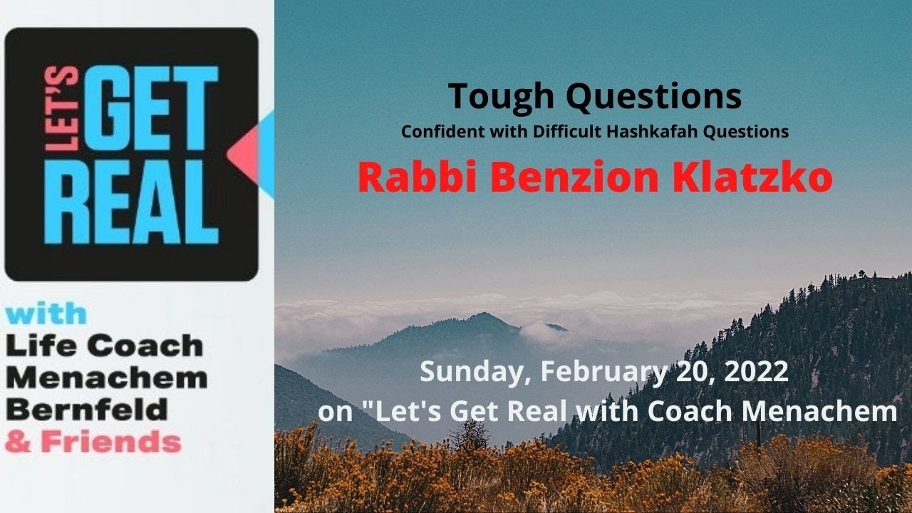 Feeling Confident when your Children ask you Difficult Hashkafah Questions; Rabbi Benzion Klatzko