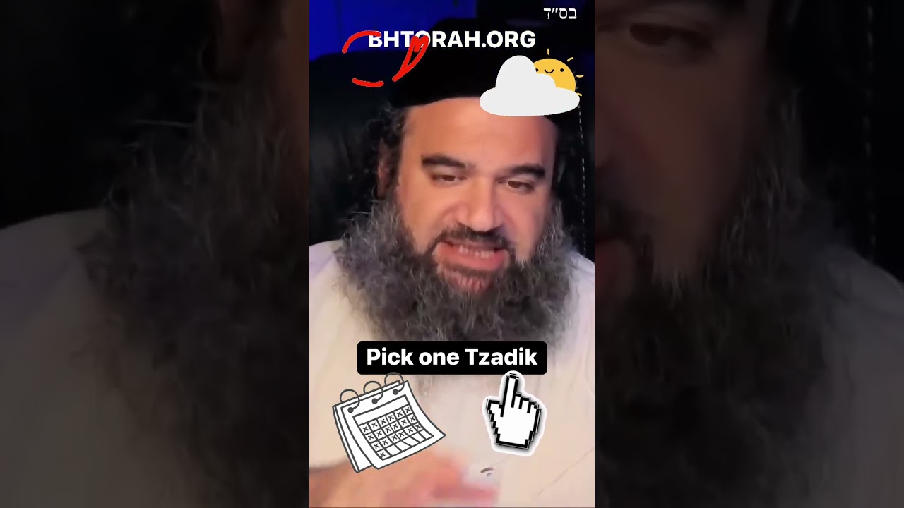 Pick One Tzadik #Torah #Jewish #RabbiYaronReuven #Judaism #Chassidut #Inspiration