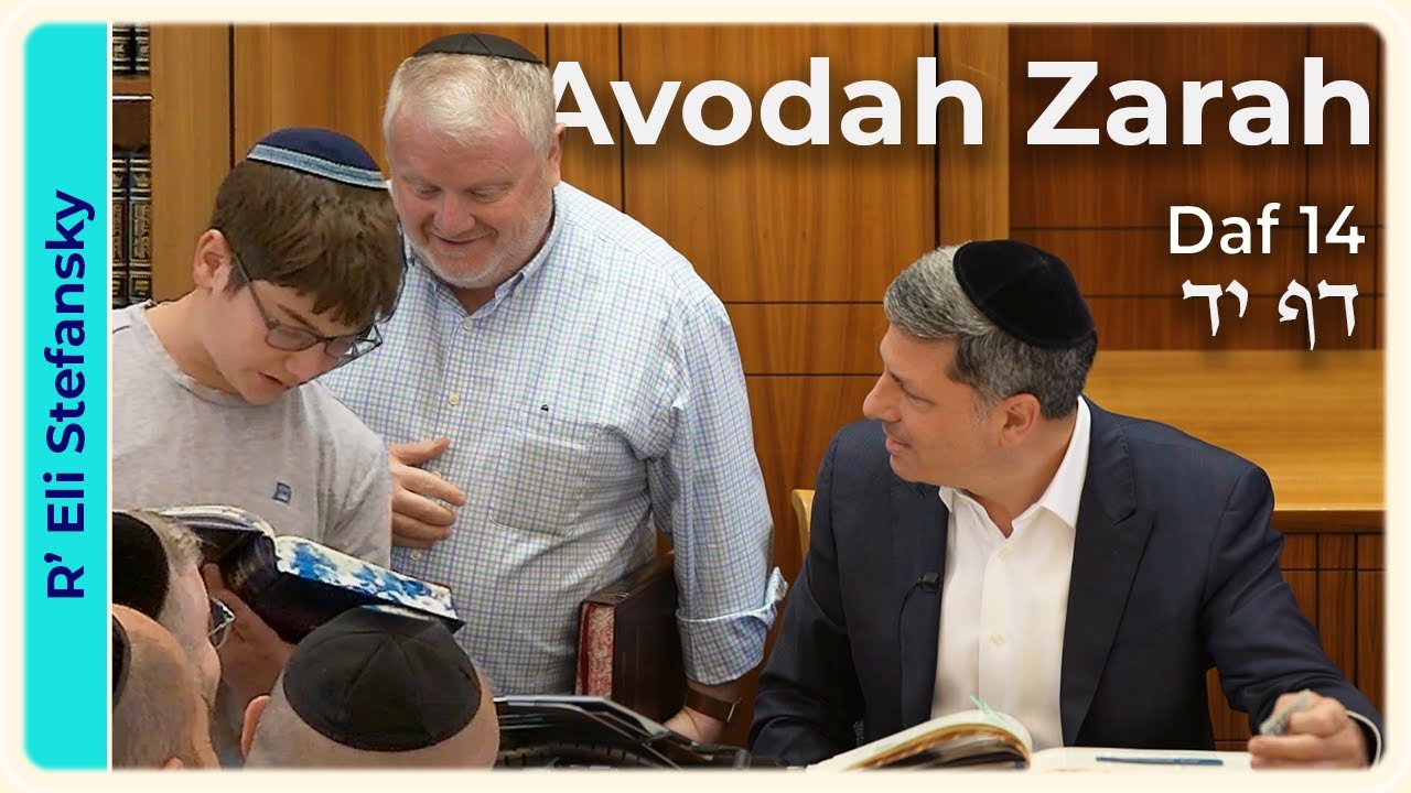 Daf Yomi Avodah Zarah Daf 14 by R’ Eli Stefansky