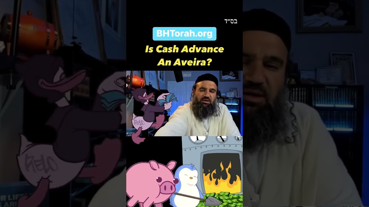 Is Cash Advance An Aveira? #Torah #Jewish #RabbiYaronReuven #Judaism #CashAdvance #Business #CashApp