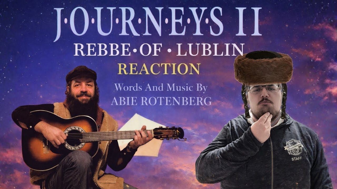 Rebbe of Lublin - Journeys Vol. 2 - Moshe Yess REACTION!!!