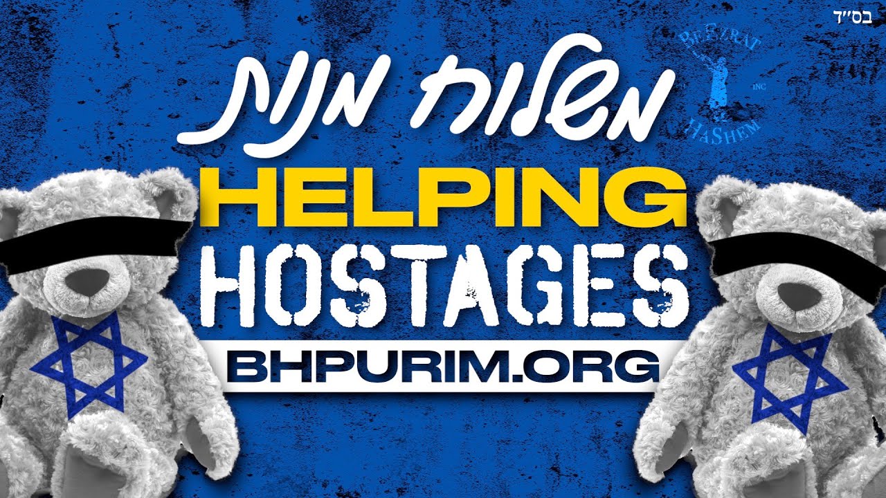 Helping Israeli Hostages With Mishloach Manot