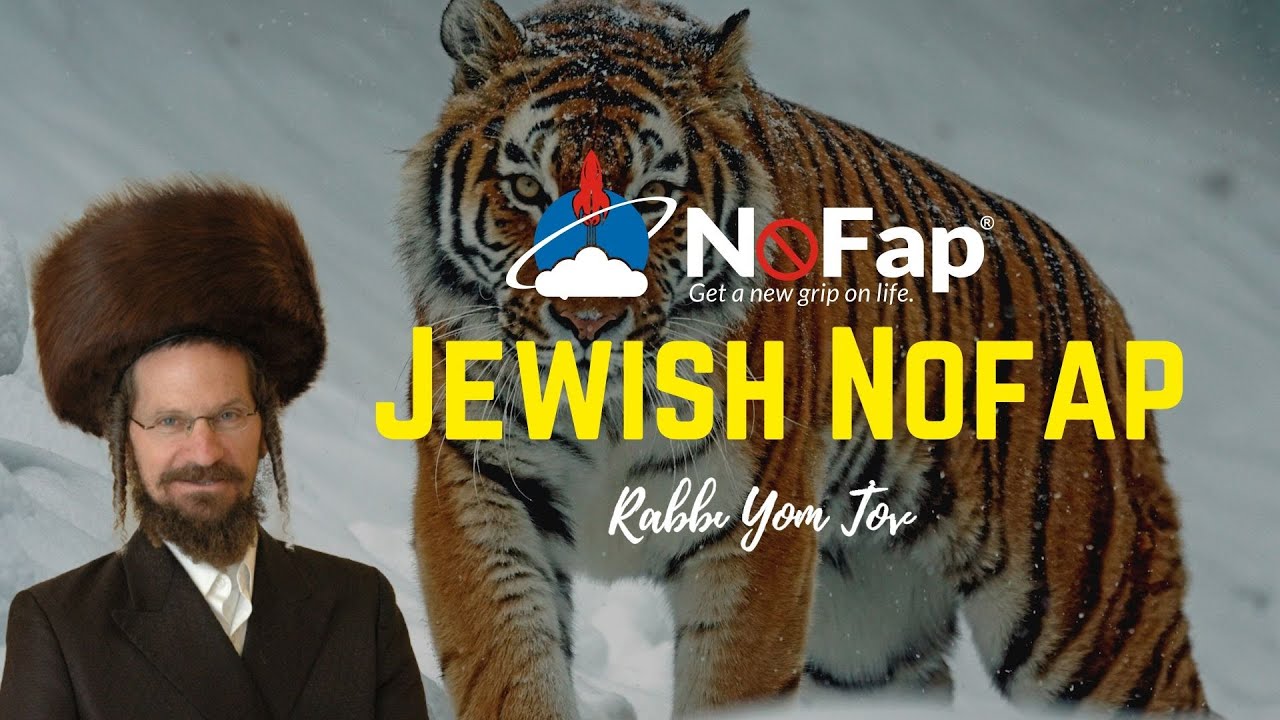 The Jewish secrets of Nofap( Semen retention).