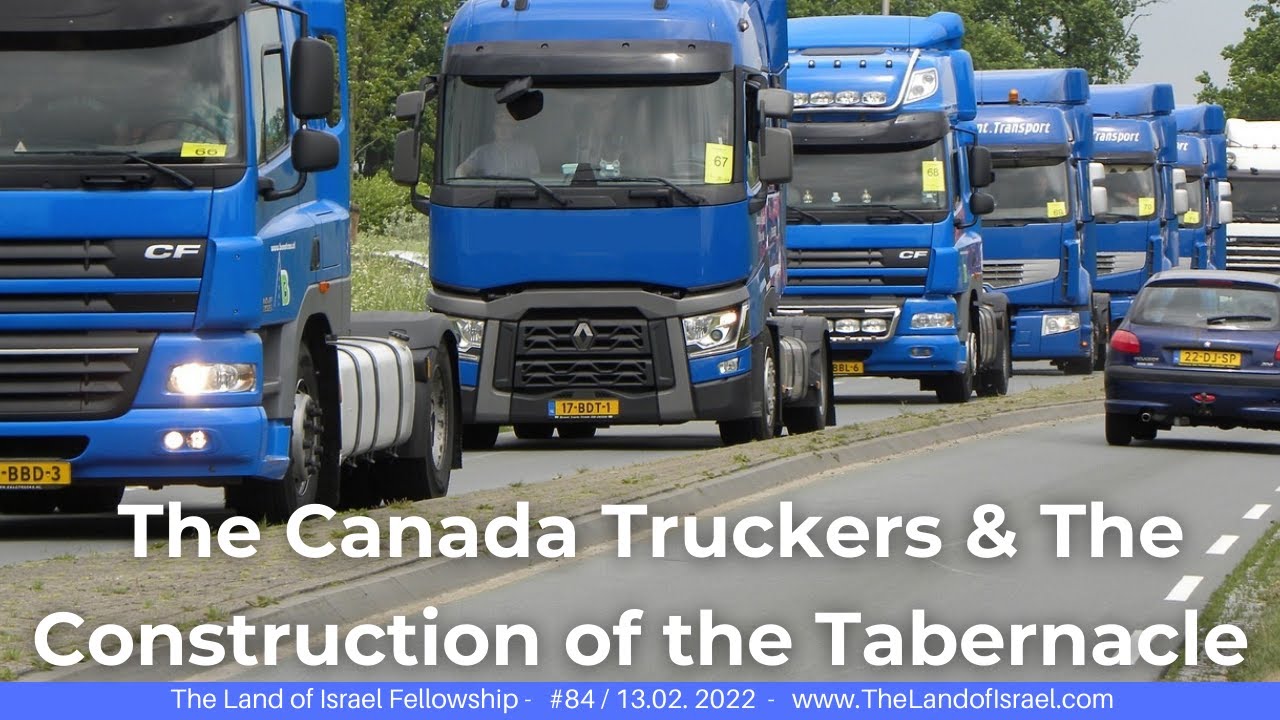 The Canada Truckers & The Construction of the Tabernacle-Jeremy Gimpel:The Land of Israel Fellowship