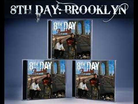 8th Day: Brooklyn - NEW ALBUM PREVIEW!