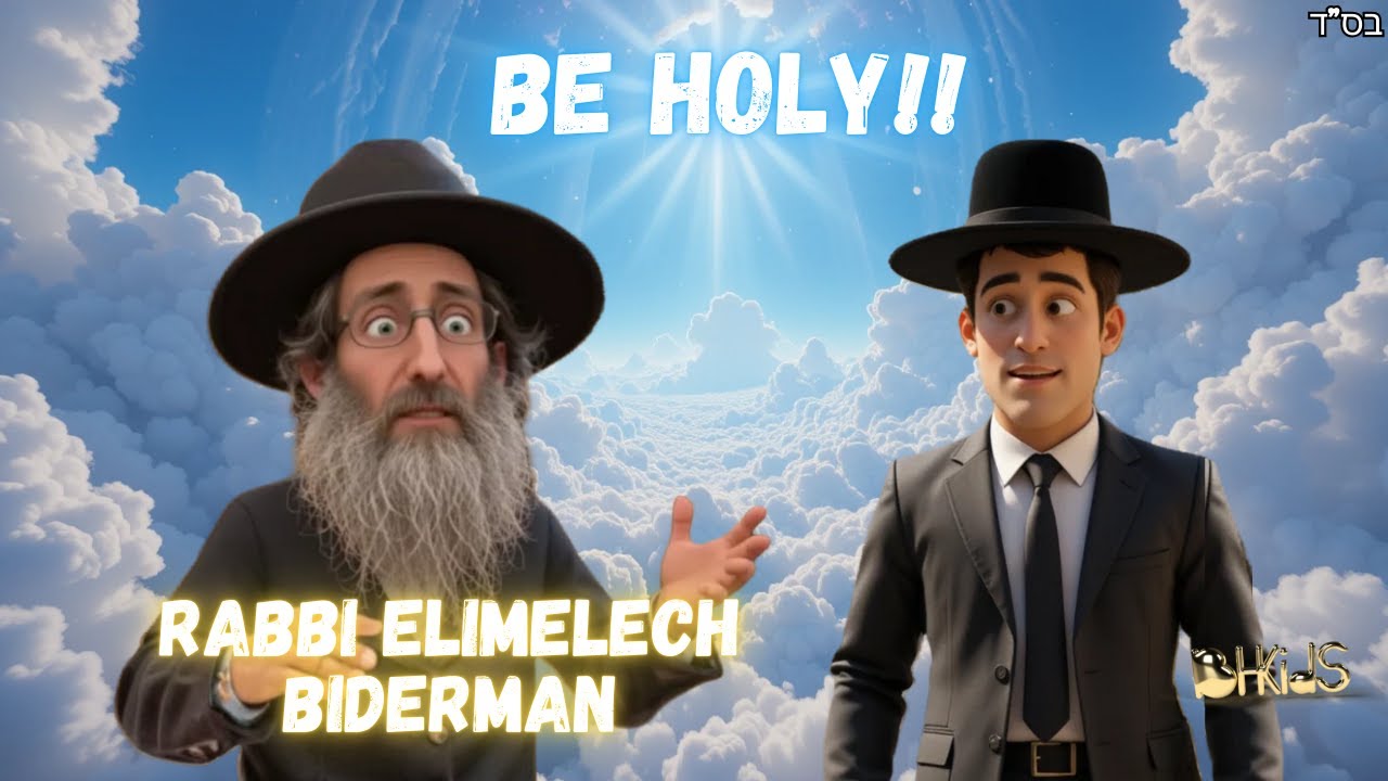 To Be Holy | Rabbi Elimelech Biderman | TORAH FOR KIDS AI