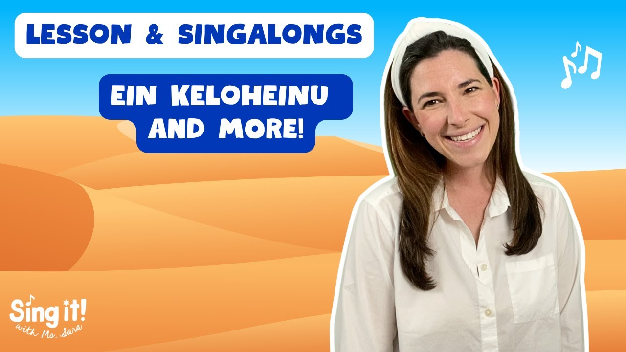 Learn the History of Sukkot + Ein Keloheinu | 3-Segment Lessons and Singalongs