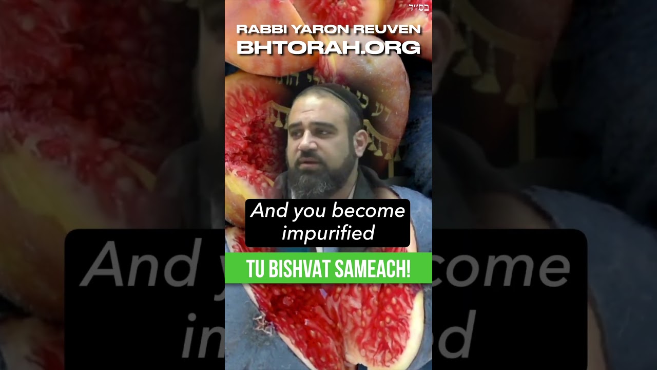 Kosher Fruits For Tu BiShvat #RabbiYaronReuven #Torah #Jewish #Judaism #TeShuva #jewisheducation