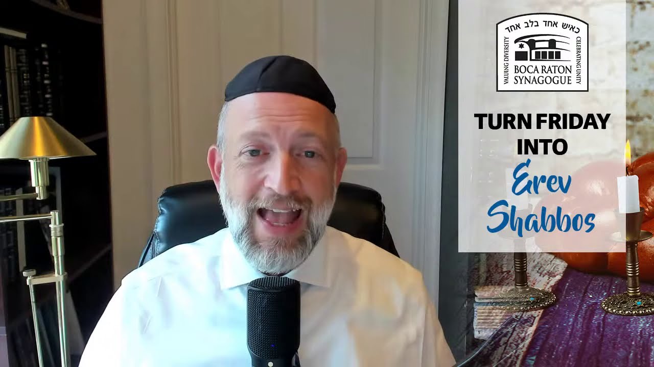 Turn Friday into Erev Shabbos #50 - Thought, Speech and Action