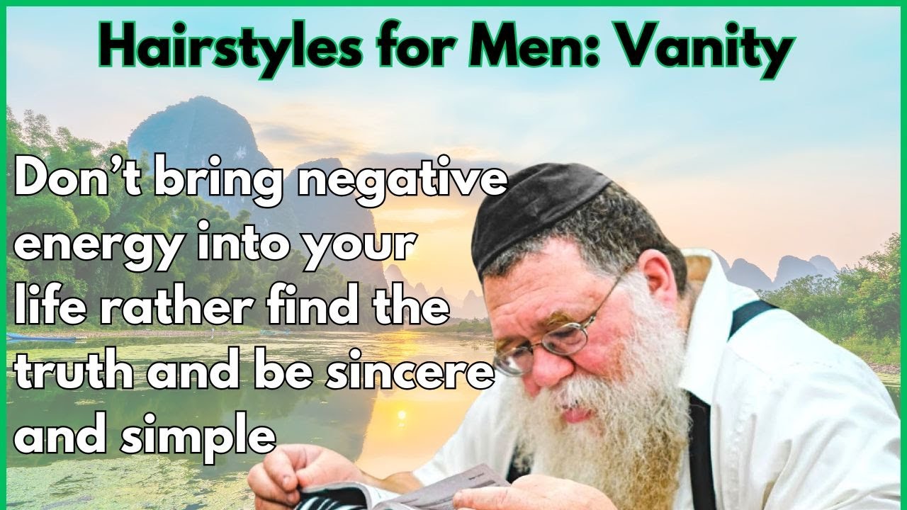 Tanya Kuntres Acharon 6a- Hairstyles, Detail of Torah makes the world thrive- Rabbi Chaim Dalfin