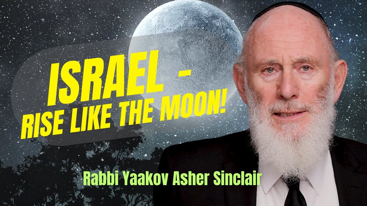 Israel - Rise Like The Moon!