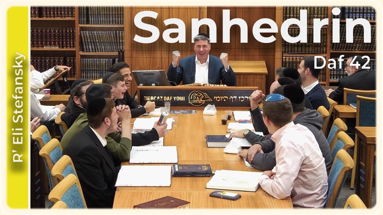 Daf Yomi Sanhedrin Daf 42 by R’ Eli Stefansky