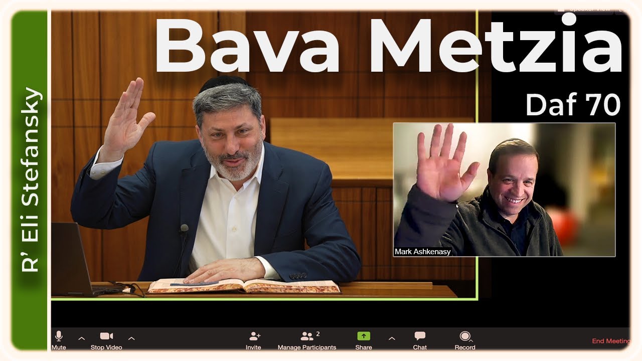 Daf Yomi Bava Metzia Daf 70 by R’ Eli Stefansky