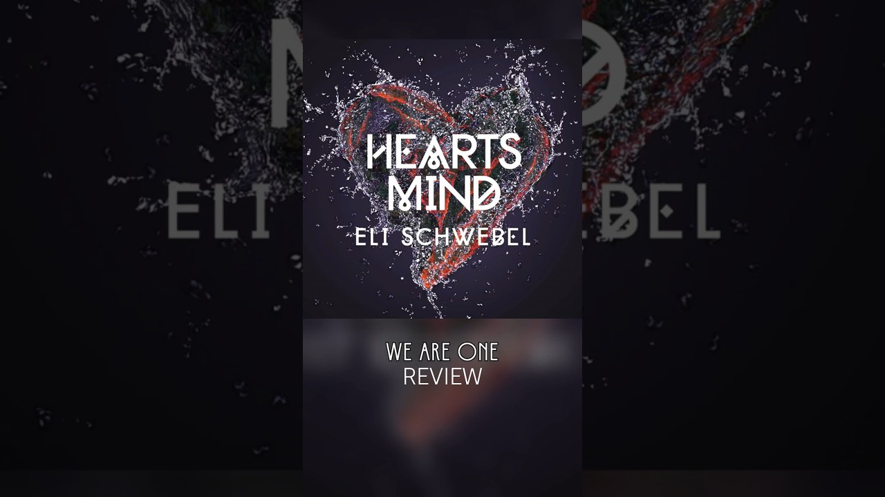We Are One (Eli Schwebel) REVIEW #jewishmusic #hearts #jewishsingers @elischwebel #jewishculture