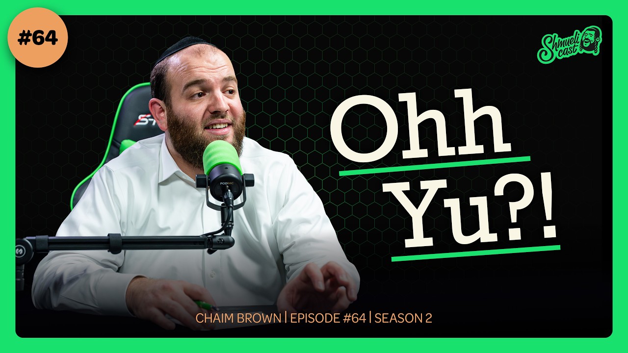 "It Almost Went Wrong…" From last Minute Backup - to Center Stage | Chaim Brown - ShmueliCast Ep. 64