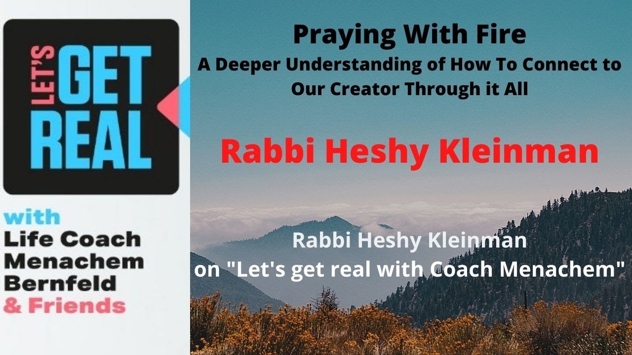 Praying With Fire: Rabbi Heshy Kleinman