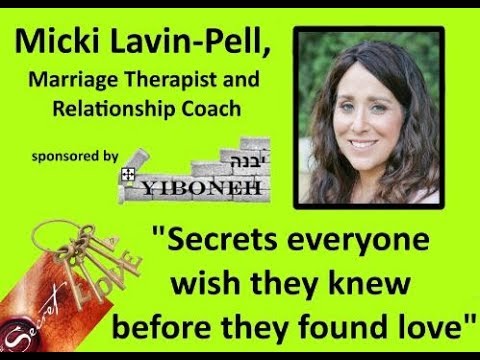 Secrets Everyone wish they knew before they found love with Micki Lavin-Pell