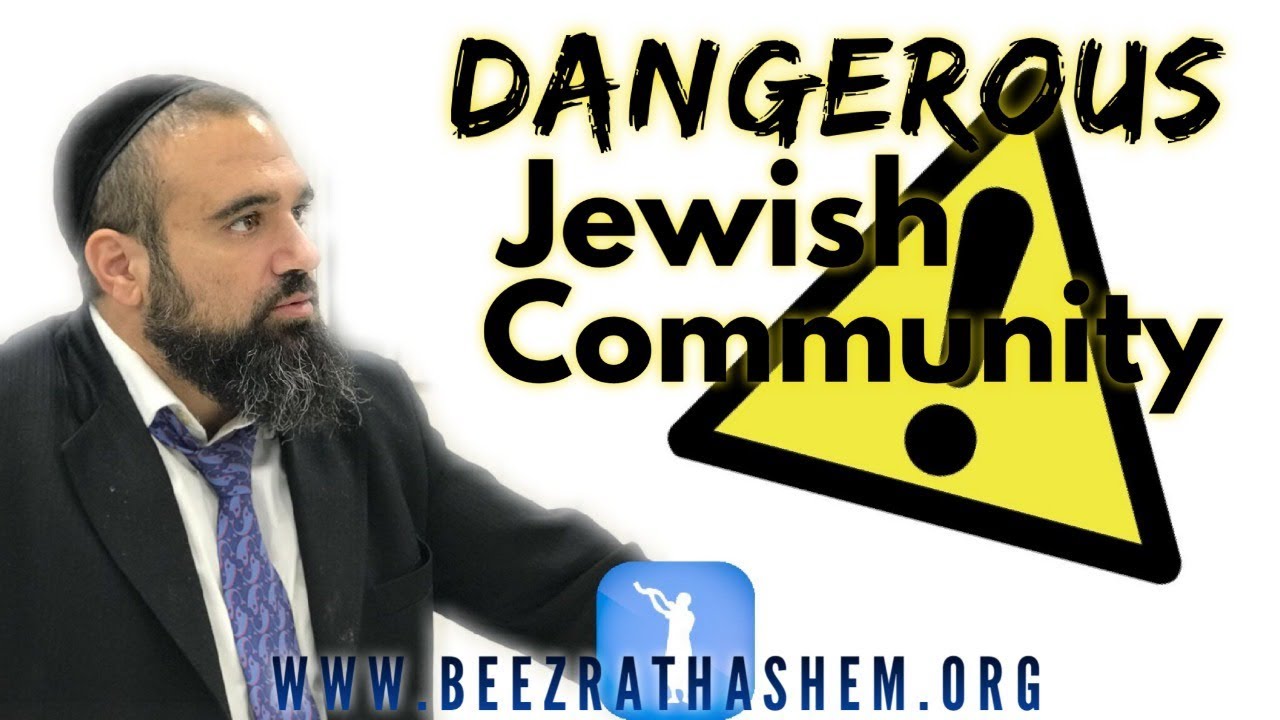 Dangerous Jewish Community  - MUSSAR Pirkei Avot (172‬)