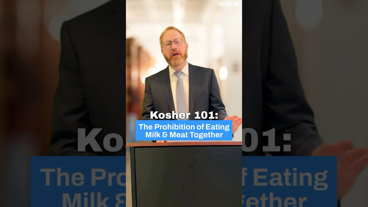 The Prohibition of Eating Milk & Meat Together