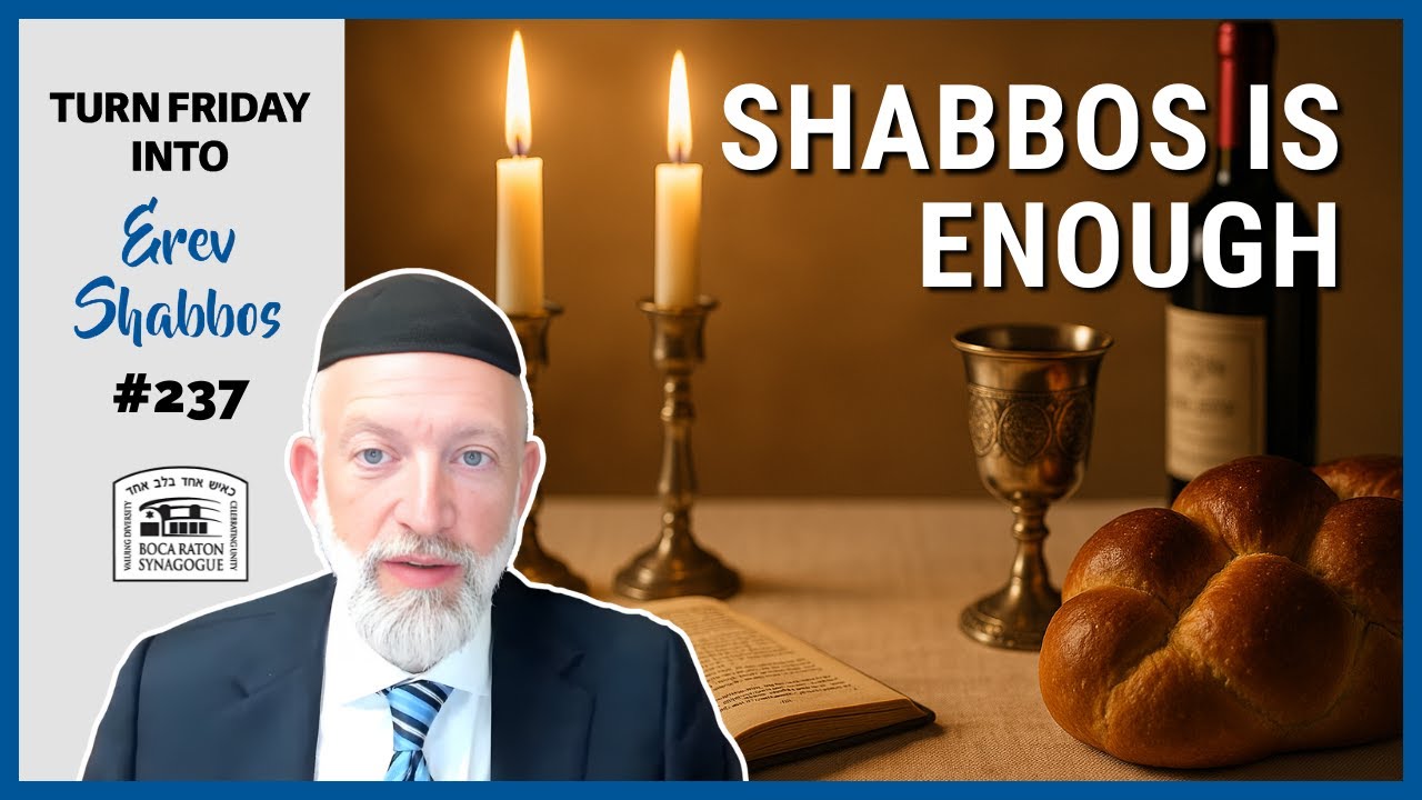 Stop chasing MORE | Turn Friday Into Erev Shabbos #237