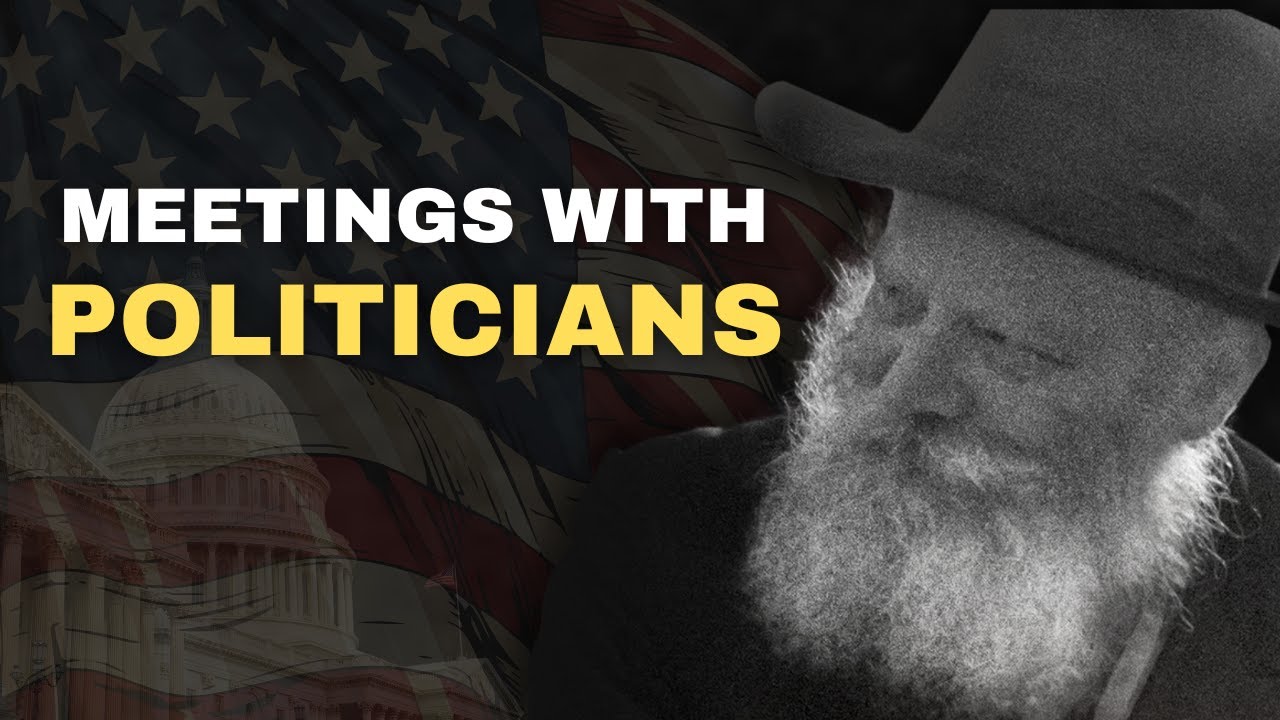 WATCH: The Rebbe's conversations with politicians