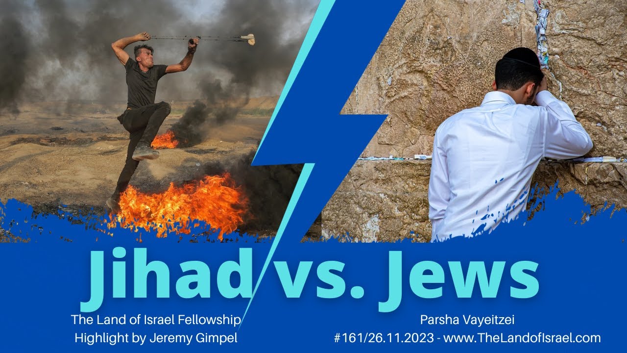 Jihad vs Jews - Jeremy Gimpel: The Land of Israel Fellowship