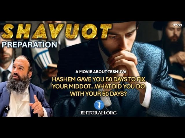 Shavuot Preparation (A BeEzrat HaShem Inc. Film)