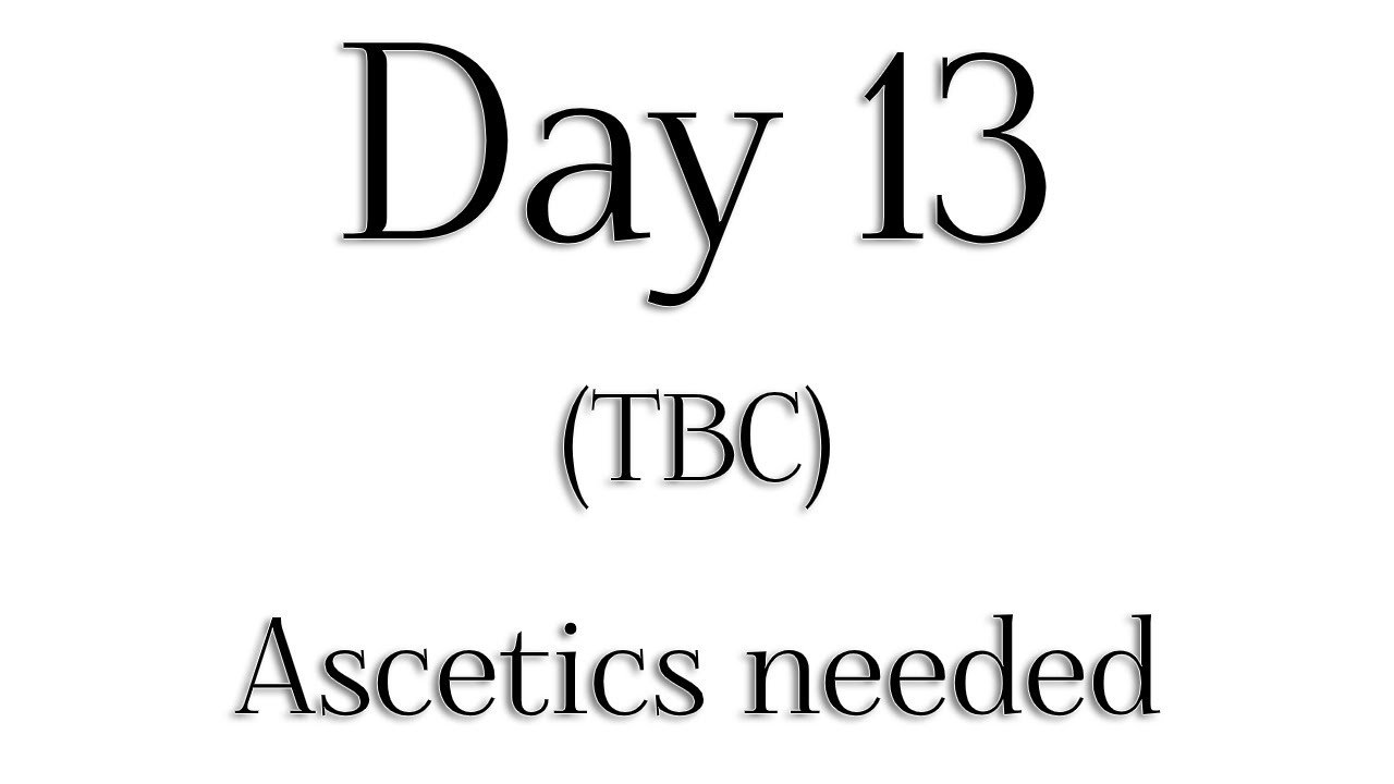 TBC - Day 13 - 'Ascetics needed' - Rabbi Alon Anava | Atzmut.org