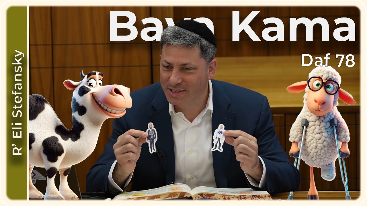 Daf Yomi Bava Kama Daf 78 by R’ Eli Stefansky