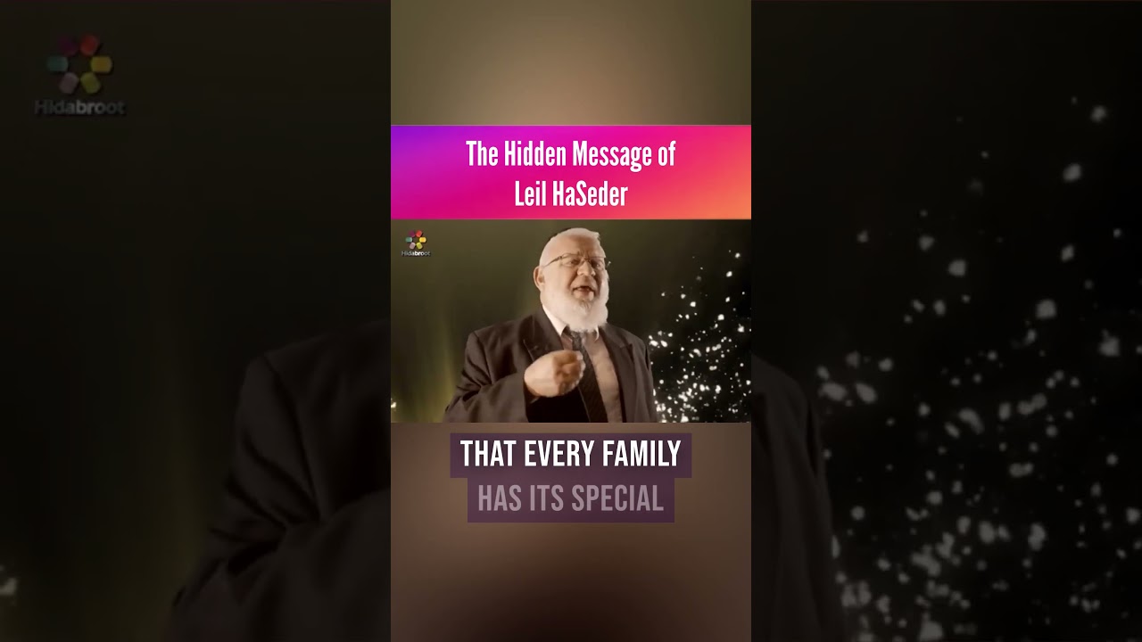 The Hidden Message of Leil HaSeder