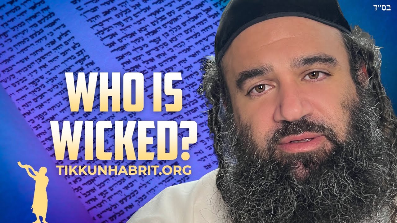 Who Is Wicked According To The Torah?