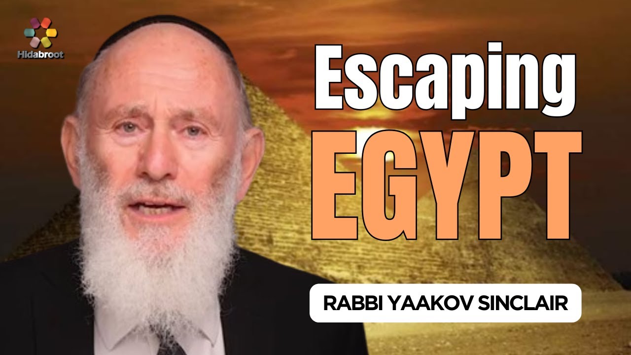 Passover: Escaping Egypt - Rabbi Yaakov Asher Sinclair