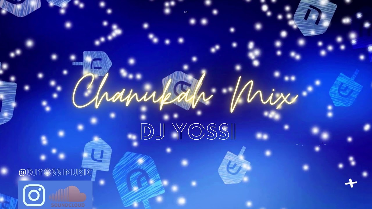 Chanukah Mix | 2020 | DJ YOSSI