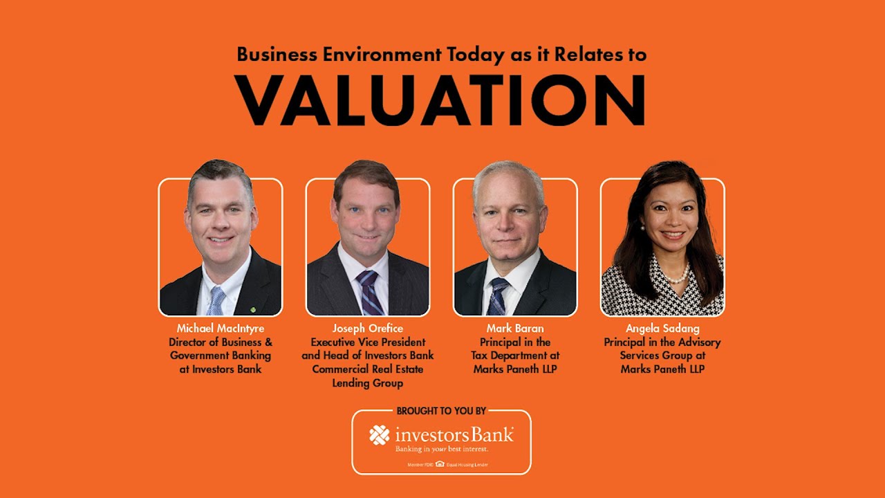 Valuation Explained by Executives from Investors Bank and Marks Paneth