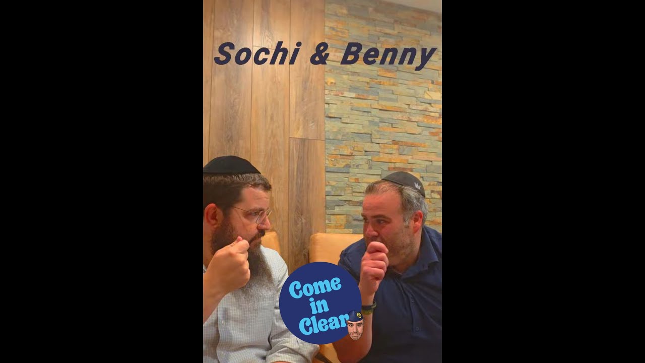 Sochi and Benny: Come in Clear
