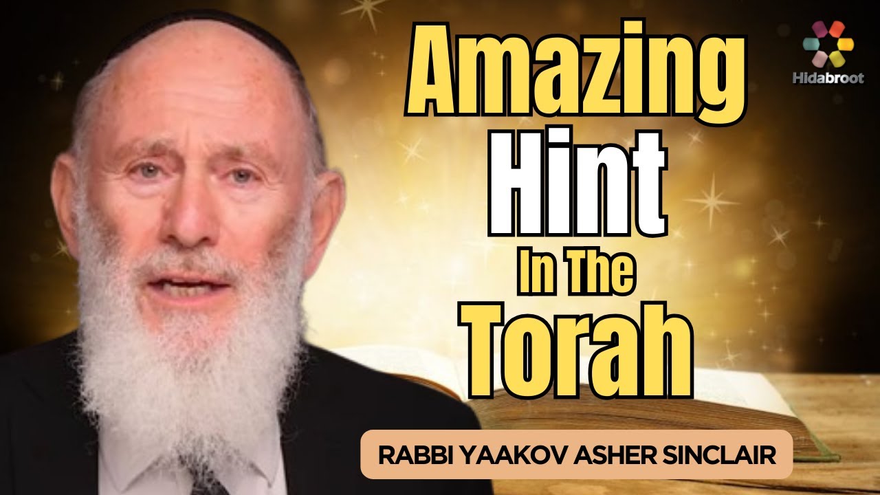 A Fascinating Hint in the Torah - Parshat Tetzave - Rabbi Yaakov Asher Sinclair